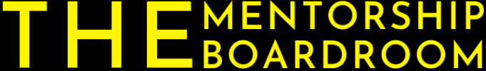 The Mentorship Boardroom